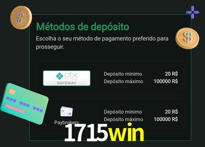 O cassino 1715win oferece uma grande variedade de métodos de pagamento