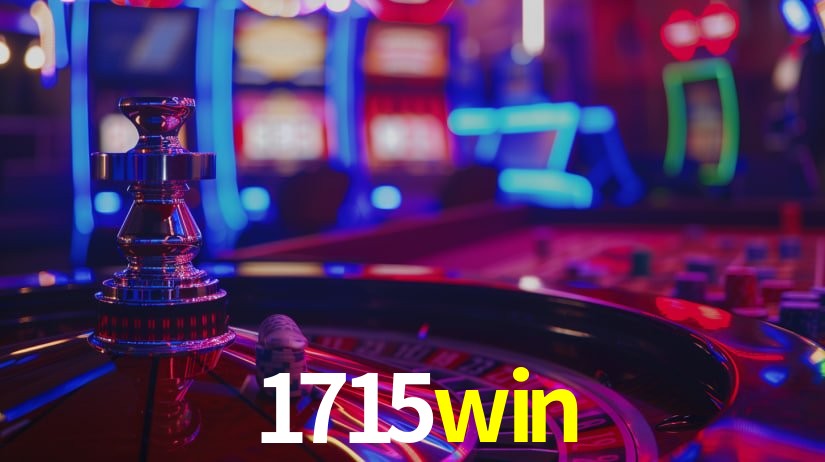 1715win: Jogos de Caça-Níqueis-Altas Recompensas, Roleta-Velocidade, Blackjack-Desafios Máximos